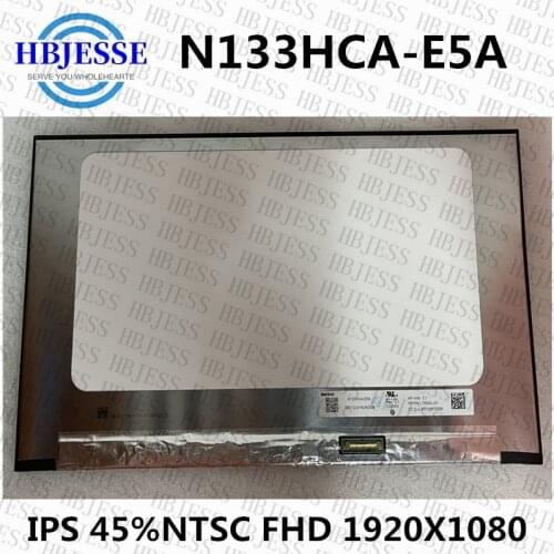 NEW 13.3'' extactly model N133HCA-E5A IPS FHD 45%NTSC eDP 30pin Laptop Matrix Replacement LCD LED Screen Panel