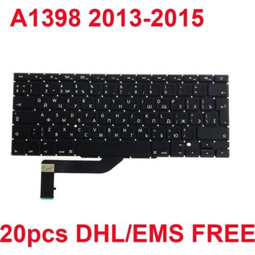 DHL/EMS 20PCS New Russina Russia Keyboard For Macbook 15.4 Retina a1398 Year 2013-2015 RU ME294 ME294