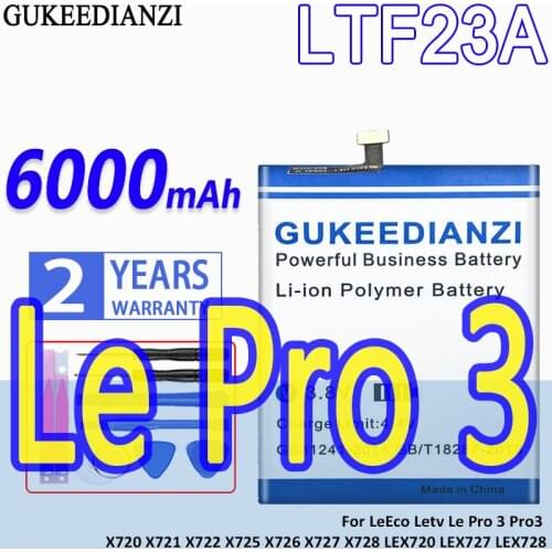 High Capacity GUKEEDIANZI Battery LTF23A 6000mAh For LeEco Letv Le Pro 3 Pro3 X720 X722 X728