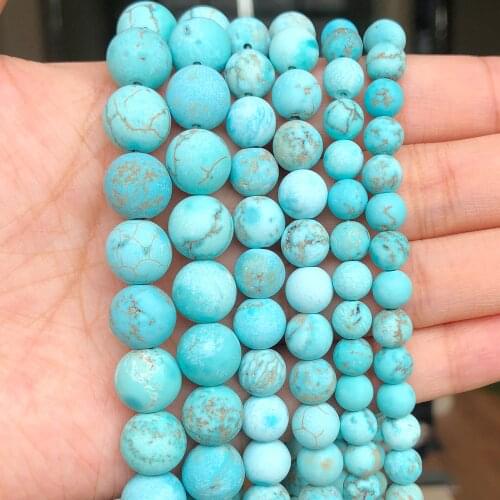 Natural Stone Beads Matte Turquoises Stone Round Beads For Jewelry Making Bracelet 4/6/8/10mm Spacer Beads Diy Jewelry