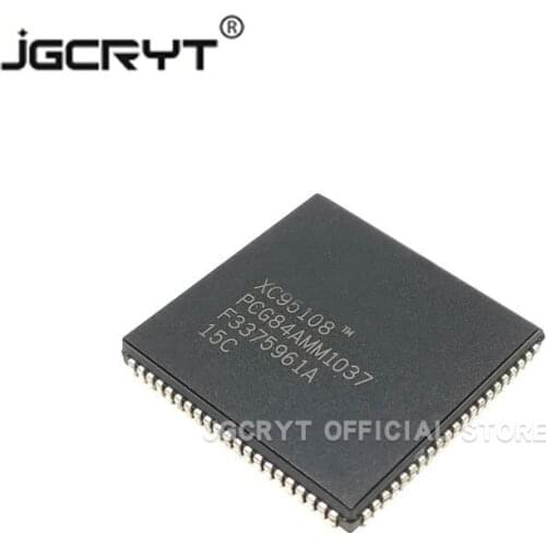 1Unids/lote XC95108-15PCG84C XC95108 PLCC new direct selling spot specials can shoot directly