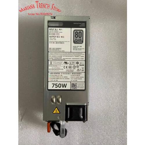 Original PSU for Dell R740 R730 R640 R530 T630 power supply E750E-S0 D750E-S1 D750E-S6 F750E-S0