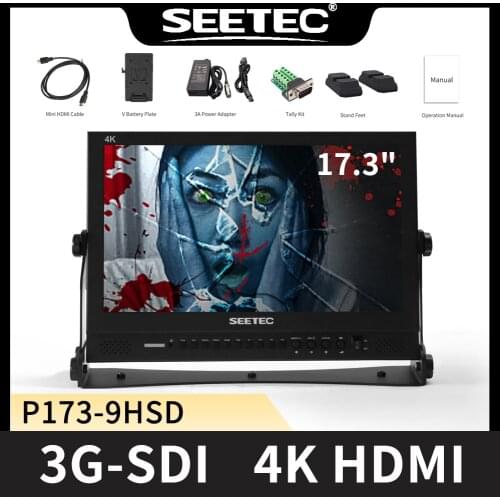 SEETEC P173-9HSD 17.3" IPS 3G-SDI HDMI Broadcast Monitor 4K Aluminum Design LCD Monitor 1920x1080 for Cameras DSLR Movie Field
