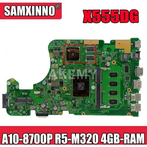 Akmey X555DG motherboard For Asus X555DG X555D A555D X555Y X555YI laptop motherboard Test work 100% A10-8700P R5-M320 4GB-RAM
