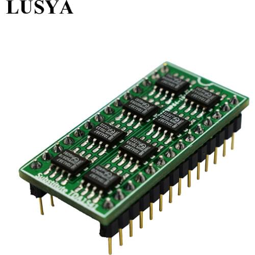 Lusya 1pc 8 parallel TDA1387 Op Amp replace TDA1541A T1078