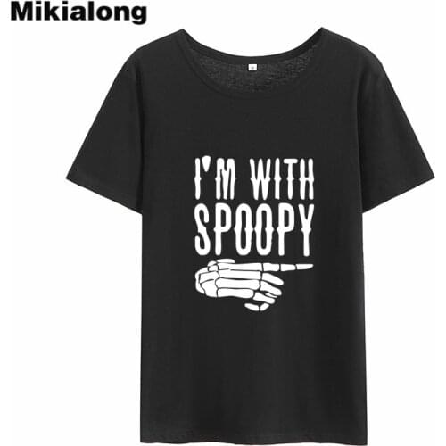 Mikialong I'm with Spoopy Creppy Best Friends T Shirt Women Top 2018 Printed Harajuku Women Tshirt Cotton Camiseta Feminina