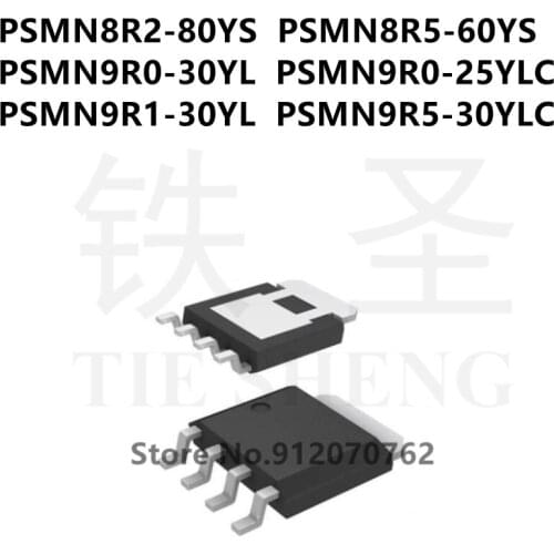 10PCS PSMN8R2-80YS PSMN8R5-60YS PSMN9R0-30YL PSMN9R0-25YLC PSMN9R1-30YL PSMN9R5-30YLC SOT-669