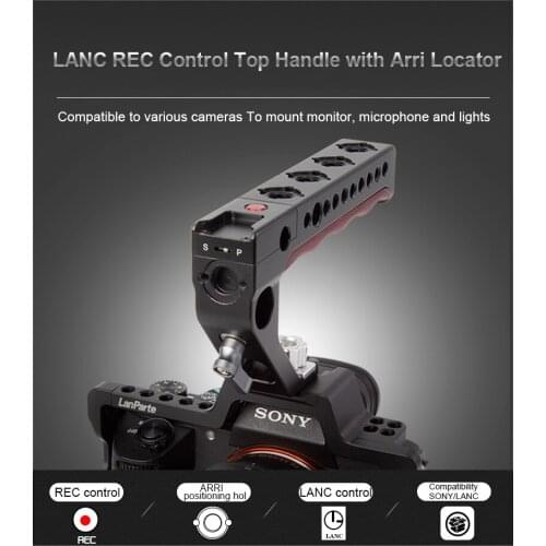 Lanparte REC Control Top Handle with Arri Locator for SONY Multi LANC for Panasonic S1 GH5s for Z Cam E2 DSLR Camera Accessories