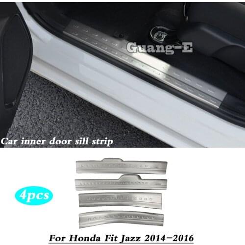 For Honda FIT JAZZ 2014 2015 2016 Styling Body Stainless Steel Car Door Cover Plate Inside Internal Threshold Pedal 4pcs