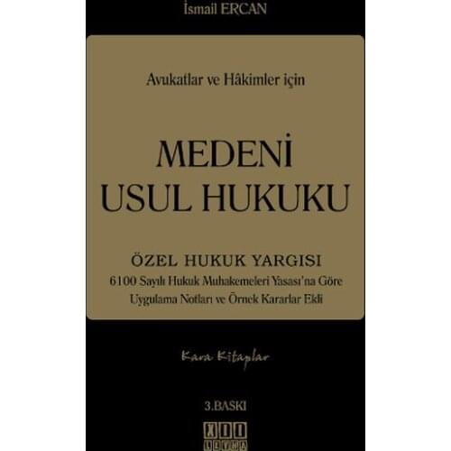 Lawyers and Judges for The Civil Procedure Law. Ishmael Ercan.On Two Sheet Yayıncılık