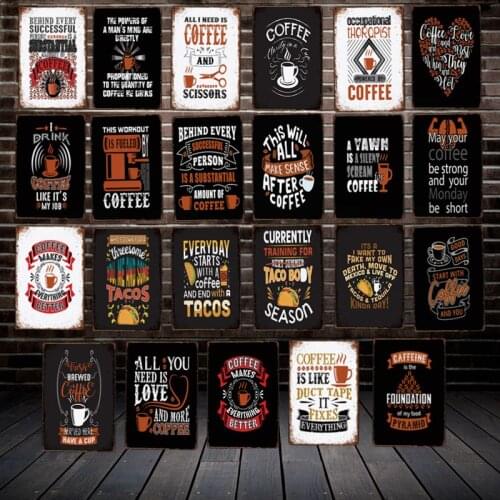 [ WellCraft ] Coffee Make Everyting Better TACAOS Metal Signs Poster Vintage Painting Custom Decor LT-1926