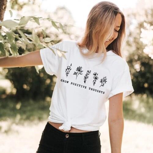 Grow Positive Thoughts Summer T-Shirt Graphic Tees Women Streetwear Round Neck Flowers Tops Aesthetic Harajuku Tumblr Clothing