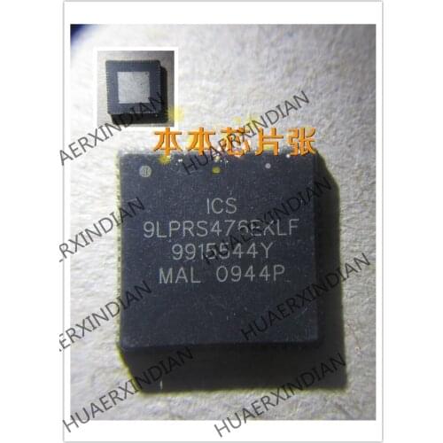 New ICS9LPRS476EKLF ICS 9LPRS476EKLF QFN 7 high quality