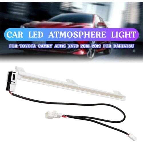 Car Interior Led Atmosphere Decorative Lamp Light For Toyota Camry Altis XV70 2018 2019 For Daihatsu