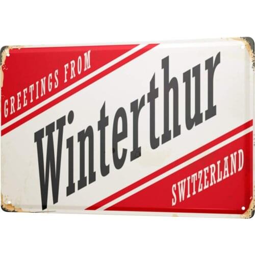 SINCE 2004 Metal Sign Fernweh City of Winterthur Switzerland