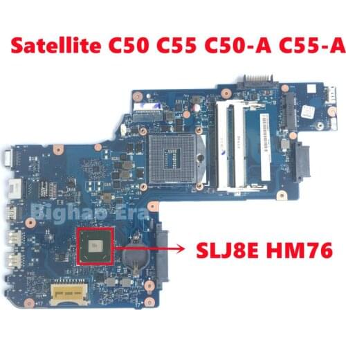 H000061930 For Toshiba Satellite C50 C55 C50-A C55-A Laptop Motherboard with SLJ8E HM76 DDR3 100% Fully Tested Working