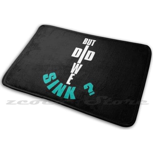 But Did We Sink Carpet Water Absorb Non-Slip Door Mat But Did We Sink Vintage But Did We Sink Pontoon Boat Pontoon Motor
