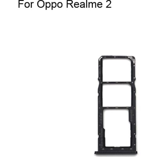 1PC For Oppo Realme 2 Tested Good Sim Card Holder Tray Card Slot For Oppo Realme2 Sim Card Holder