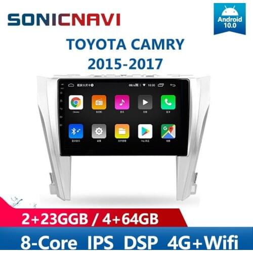 SONICnavi Car Radio For TOYOTA CAMRY 2015-2017 Multimedia Player Android10.0 Bluetooth GPS 4G DSP Carplay Stereo Receiver