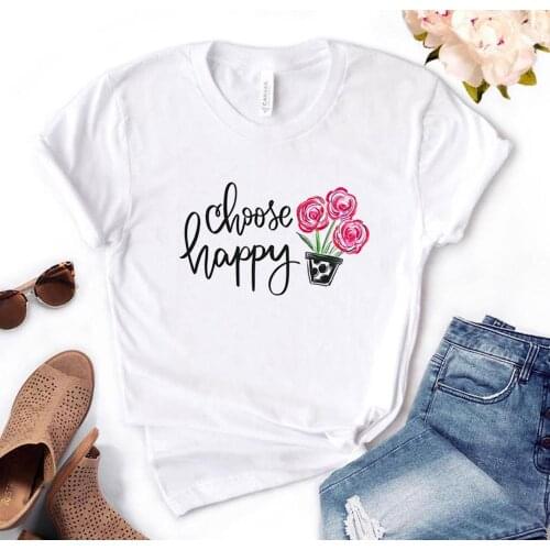 Choose Happy flower Print Women Tshirts Cotton Casual Funny t Shirt For Lady Yong Top Tee Hipster PH-21