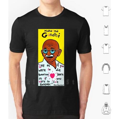 Mahatma Gandhi Pop Folk Art T Shirt DIY Cotton Big Size S-6xl Gandhi India Folk Art Text History Inspiration Life Portrait
