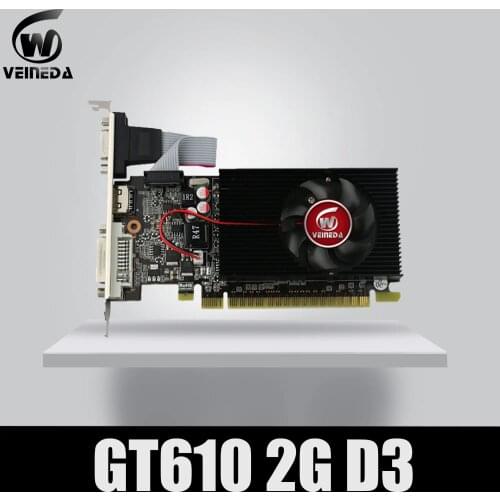 Veineda display vga cards GT610 2GB DDR3 700/1000MHz for nVIDIA Geforce Game PC