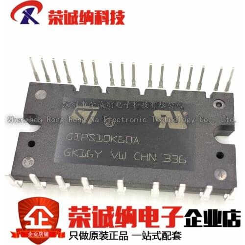 100% New&original In Stock GIPS10K60A STGIPS10K60A IGBT