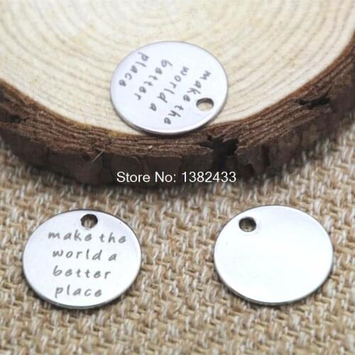 10pcs make the world a better place silver tone message charm pendant 20mm