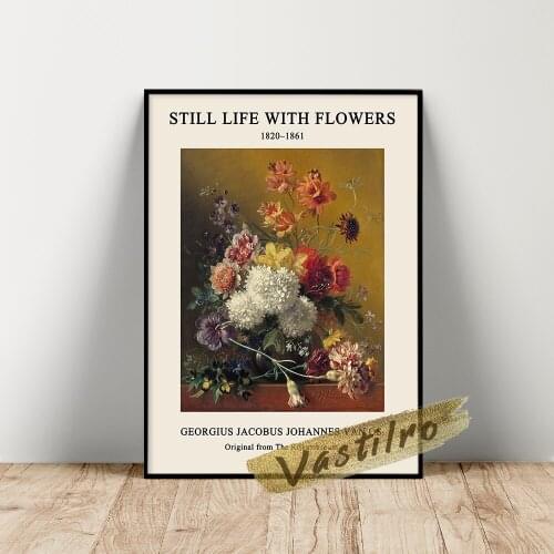 Georgius Jacobus Johannes Van Os Poster, Georgius Os Flowers Still Life Oil Painting, Johannes Os Vintage Flower Leaf Wall Art