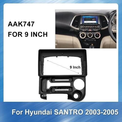 9 Inch Car frame For Hyundai SANTRO 2003-2005 Autoradio Panel For Hyundai Dashboard ABS plastic Installation DVD Player Kit