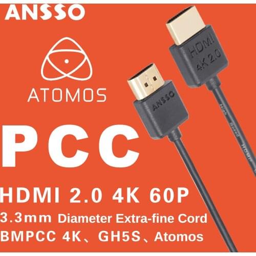 HDMI 2.0 ultrafine cord GH5S A7S3 BMPCC 4K 60P Atomos monitor HDMI 2.0，4K 60P；18Gbps；HDR；HDMI A Type cables for 4K HD cameras
