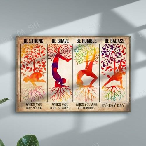 Yoga Poster - Be Strong Be Brave Be Humble Be Badass Poster, Yoga Tree Watercolor Print, Relaxation Wall Art, Yoga Poses Poster