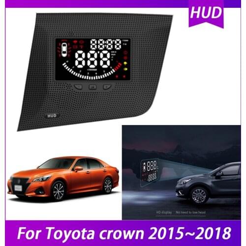 Car Accessories HUD Head Up Display For Toyota crown 2015 2016 2017 2018 Safe Driving Screen Projector Security Alarm Overspeed
