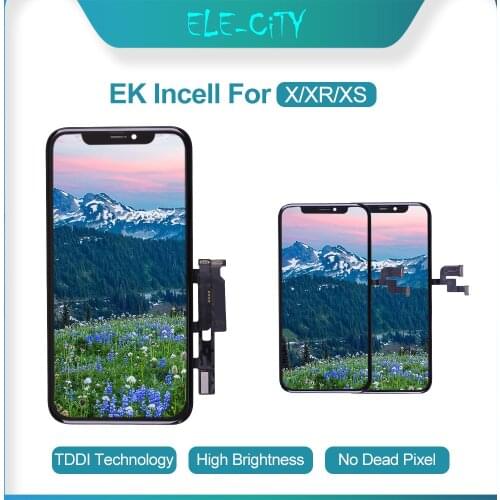 Grade AAA+ EK Incell For iPhone X XS XR LCD Display 3D Touch Screen Digitizer Assembly Replacement No Dead Pixel With Gift