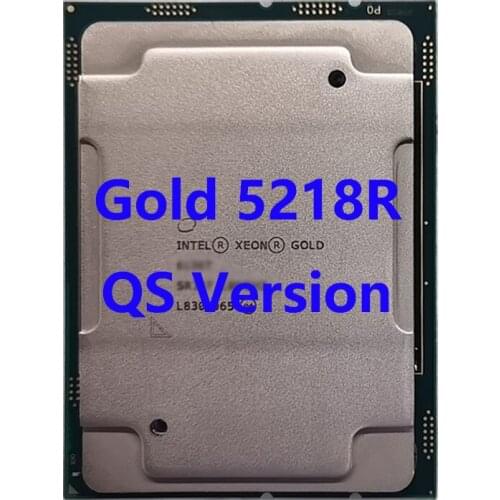 Gold 5218R QS Version 27.5M Cache 2.1GHz 20Core 40 Threads 125W 14nm LGA3647 Intel Xeon CPU Processor For ASUS Z11PA-U12 Motherb