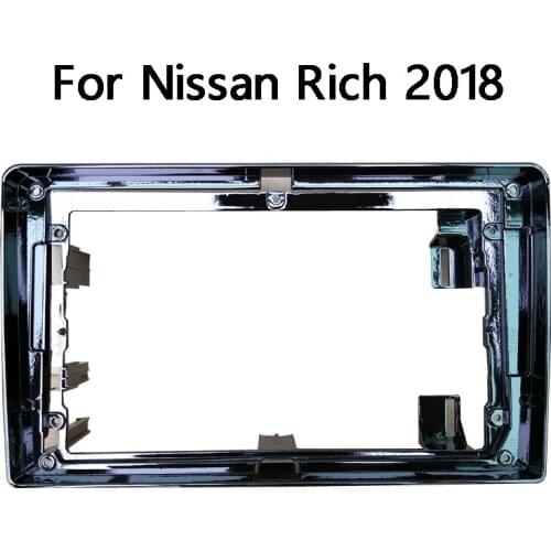 9 Inch For Nissan Rich 2018 Car Fascia Navigation Frame Dash Kit Universal Android Multimedia Player car radio frame