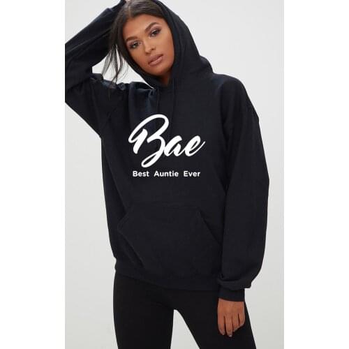 Skuggnas New Arrival Bae Best Auntie Ever Ladies Hoodie Funny Aunt Present Women Gift Hoody Birthday Christmas Gift Hoodies
