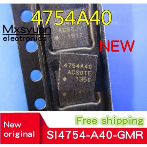5PCS~50PCS/LOT 4754A40 SI4754-A40-GMR SI4754-A40-GM SI4754-A40 QFN-32 Car radio chip New and original