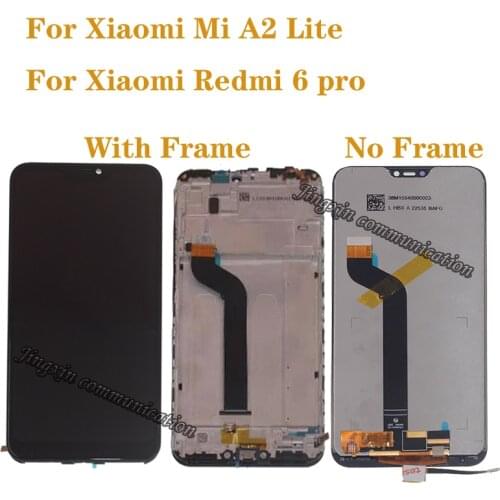 5.84" AAA LCD with frame For Xiaomi Mi A2 Lite LCD +touch screen digitizer Assembly for Redmi 6 Pro display repair parts