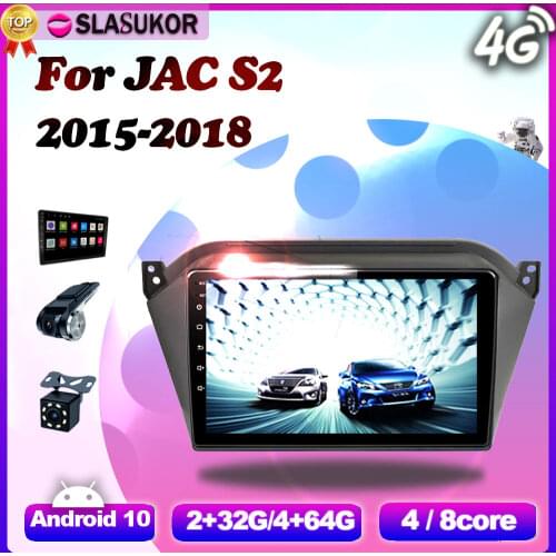6+128G Android 10 For JAC S2 t40 2015 2016 2017 2018 Car stereo Video Radio Multimedia Player Navigation GPS 2 Din Keine DVD