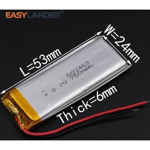 3.7V 750mAh Rechargeable li Polymer Li-ion Battery For tachograph LED light Toys GPS PDA Bluetooth Speaker 602453 062453