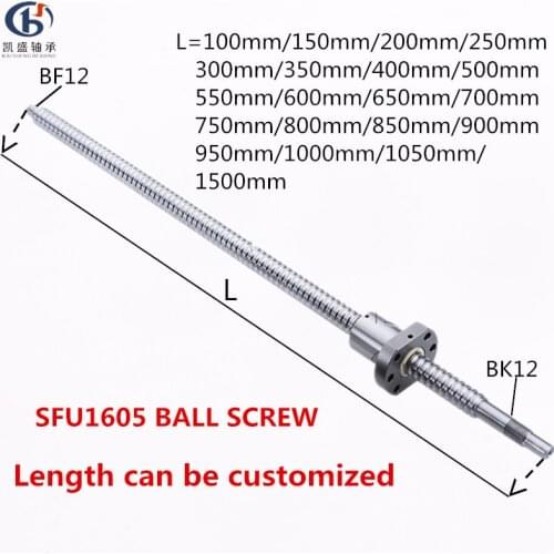 Ball screw SFU1605 200 300 350 400 450 500 550 600 650 1050mm Ball Screw 1605 flange single Ballnut BK/BF12 RM1605 End Machined