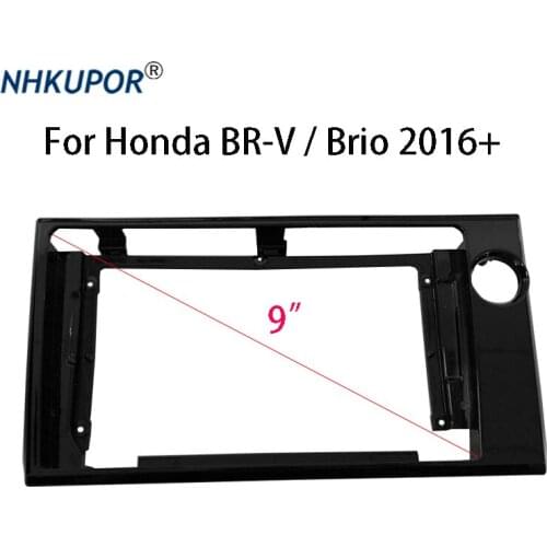 9 inch Car Radio Frame Kit For Honda BR-V / Brio Auto Stereo Dash Panel Mounting Bezel Faceplate Fascia Center Console Holder