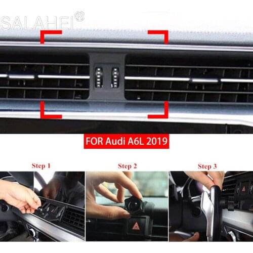 Gravity Car Mobile Phone Holder Bracket For Audi A6L 2019 New Air Vent Mount No Magnetic Cellphone GPS Stand Support Accessories