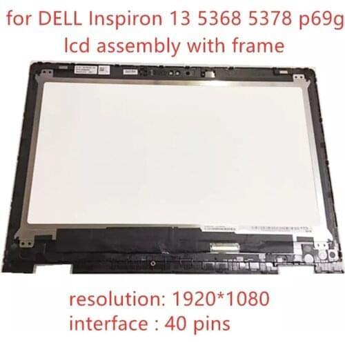 13.3" for DELL Inspiron 13 5368 5378 p69g LCD Screen+Touch Digitizer Assembly+FRAME BEZEL B133HAB01.0 NV133FHM-N41 A11 FHD