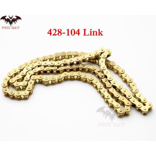428 104 LINKS GOLD DRIVE CHAIN FOR PIT PRO DIRT BIKE ATV MX QUAD Go Kart 125cc 140cc 150cc Chinese PRO BAT New