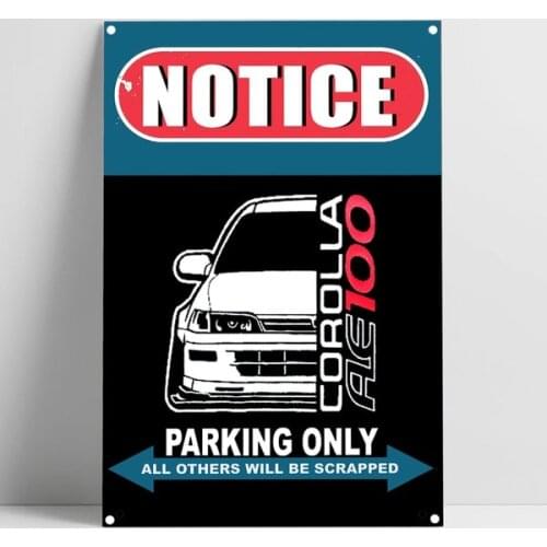 Corolla AE100 Parking Only Tin Sign Bar Pub Home Garage Poster Metal Funny Car Parking Wall Art Decor
