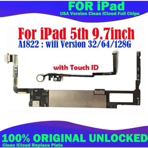 A822 Motherboard For ipad 5 th mainboard Logic board Unlocked with touch id Wifi Vresion 32gb 64gb 128gb with iOS system