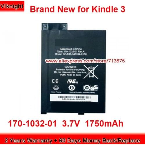Brand New S11GTSF01A Battery 170-1032-01 for Kindle 3 GP-S10-346392-0100 D00901 170-1032-00 3.7V 1750mAh