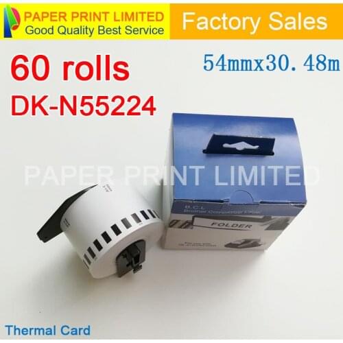 60 Rolls Generic DK-N55224 Label Non-Adhesive 54mm*30.48M Compatible for Brother Printer QL-570/700 All Come with Plastic Holder